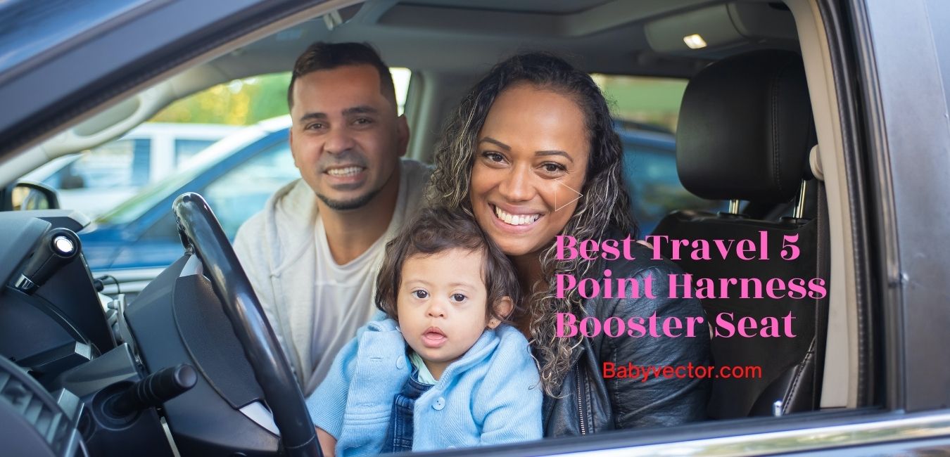 Best travel 5 point harness booster seat